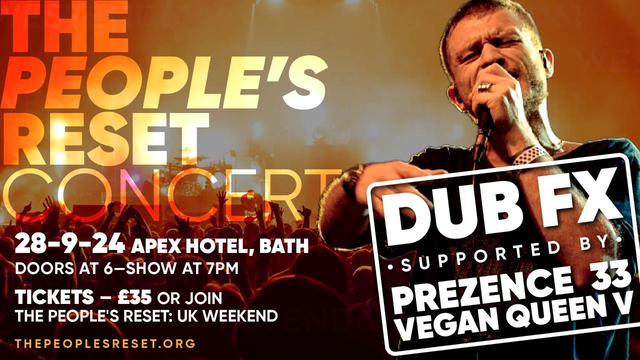 The People's Reset Concert with DubFX