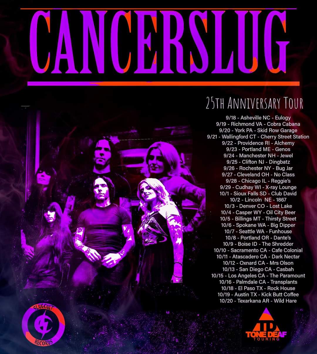 Cancerslug 25th Anniversary Tour