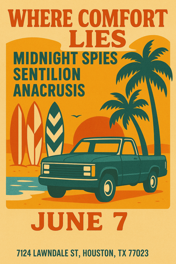 Where Comfort Lies w/ Midnight Spies, Sentillion and Anacrusis