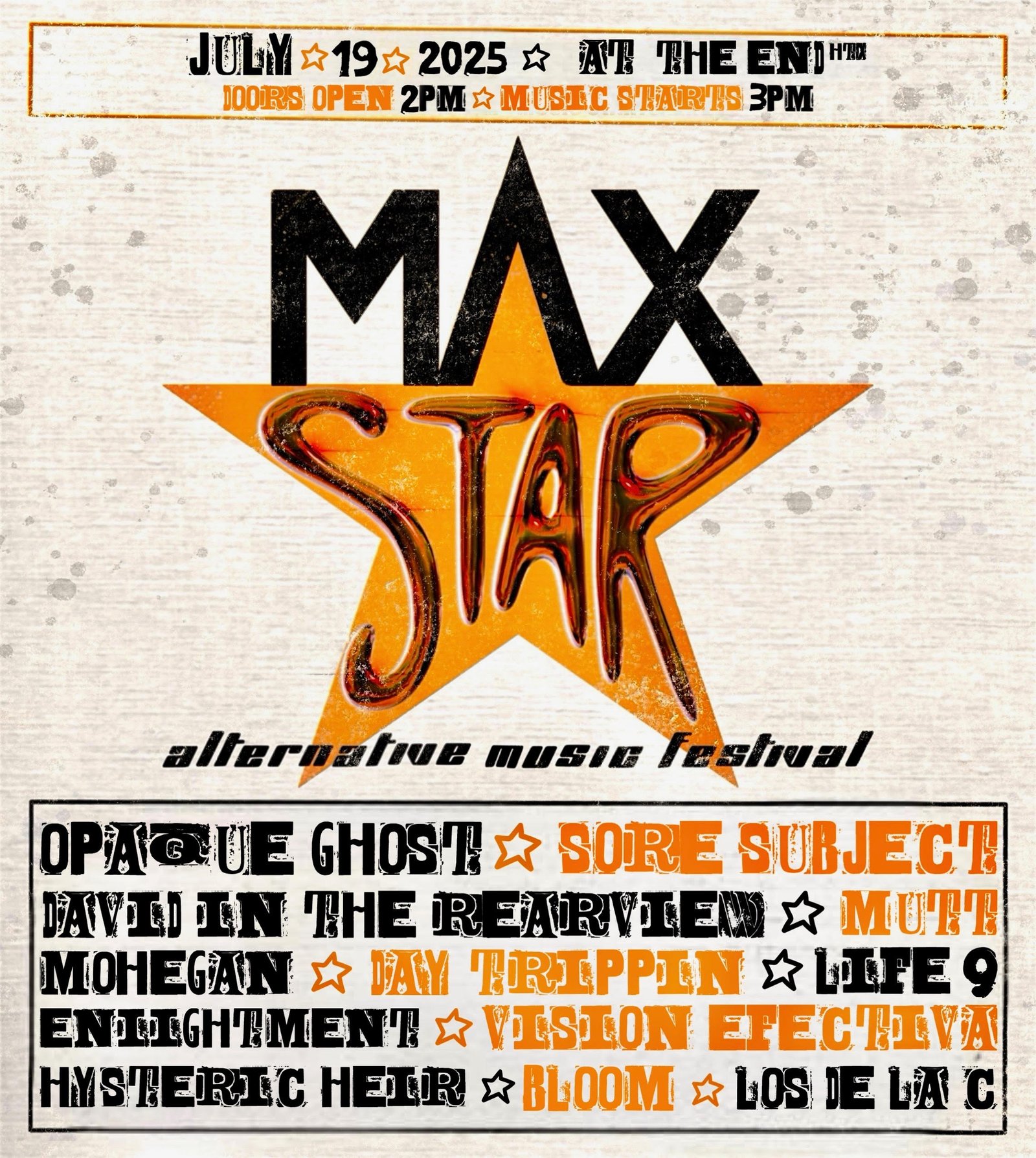 Max Star Fest w/ Opaque Ghost, Sore Subject & More