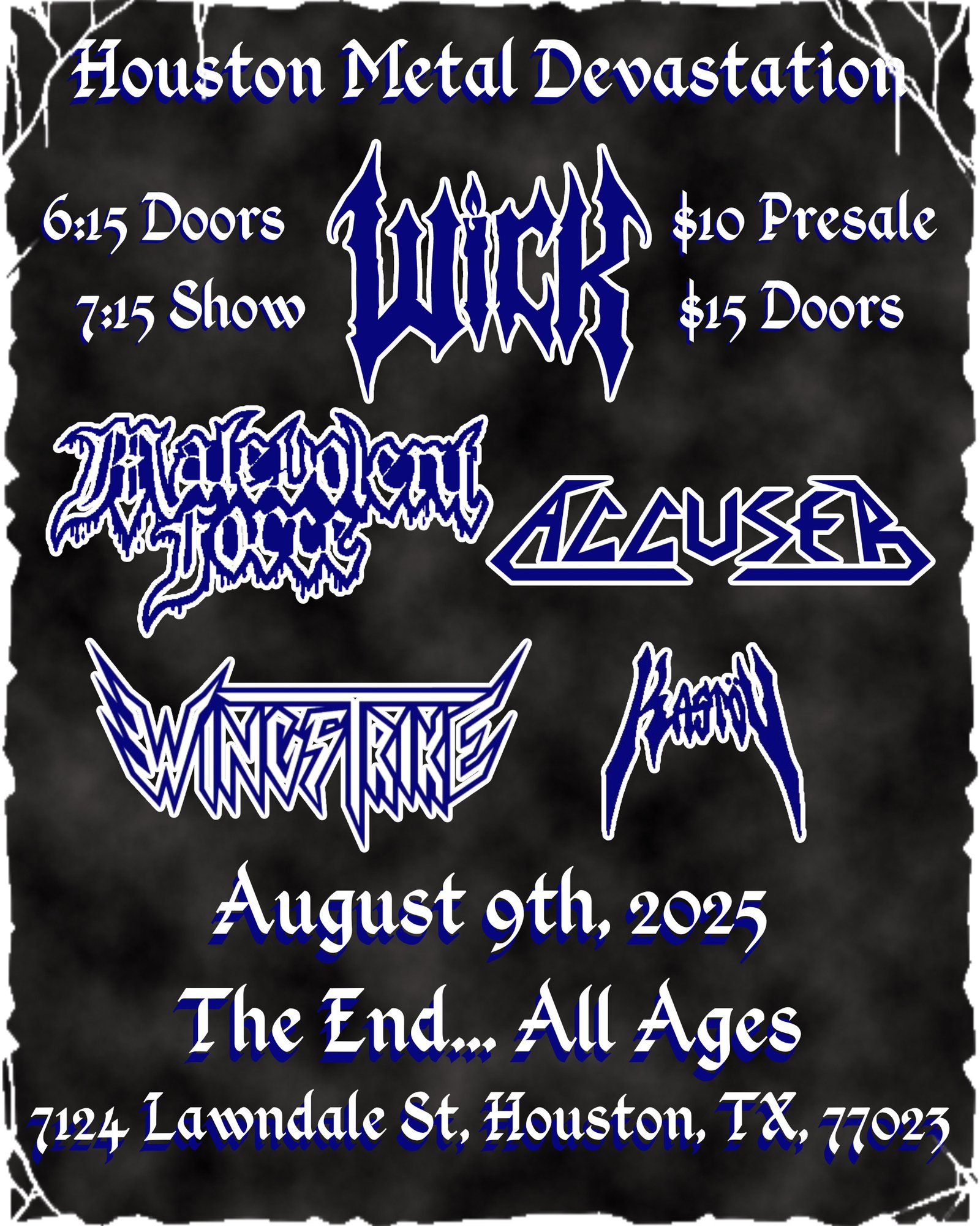 Houston Metal Devastation w/ Wick, Malevolent Force & More
