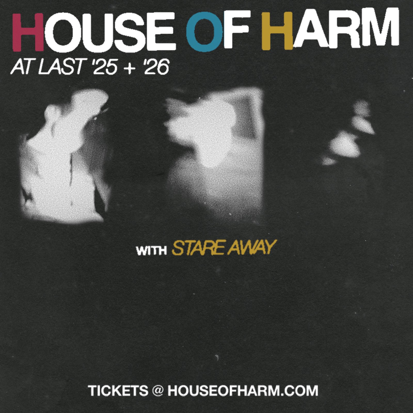 House of Harm w/Stare Away, Sucio and Reynosa