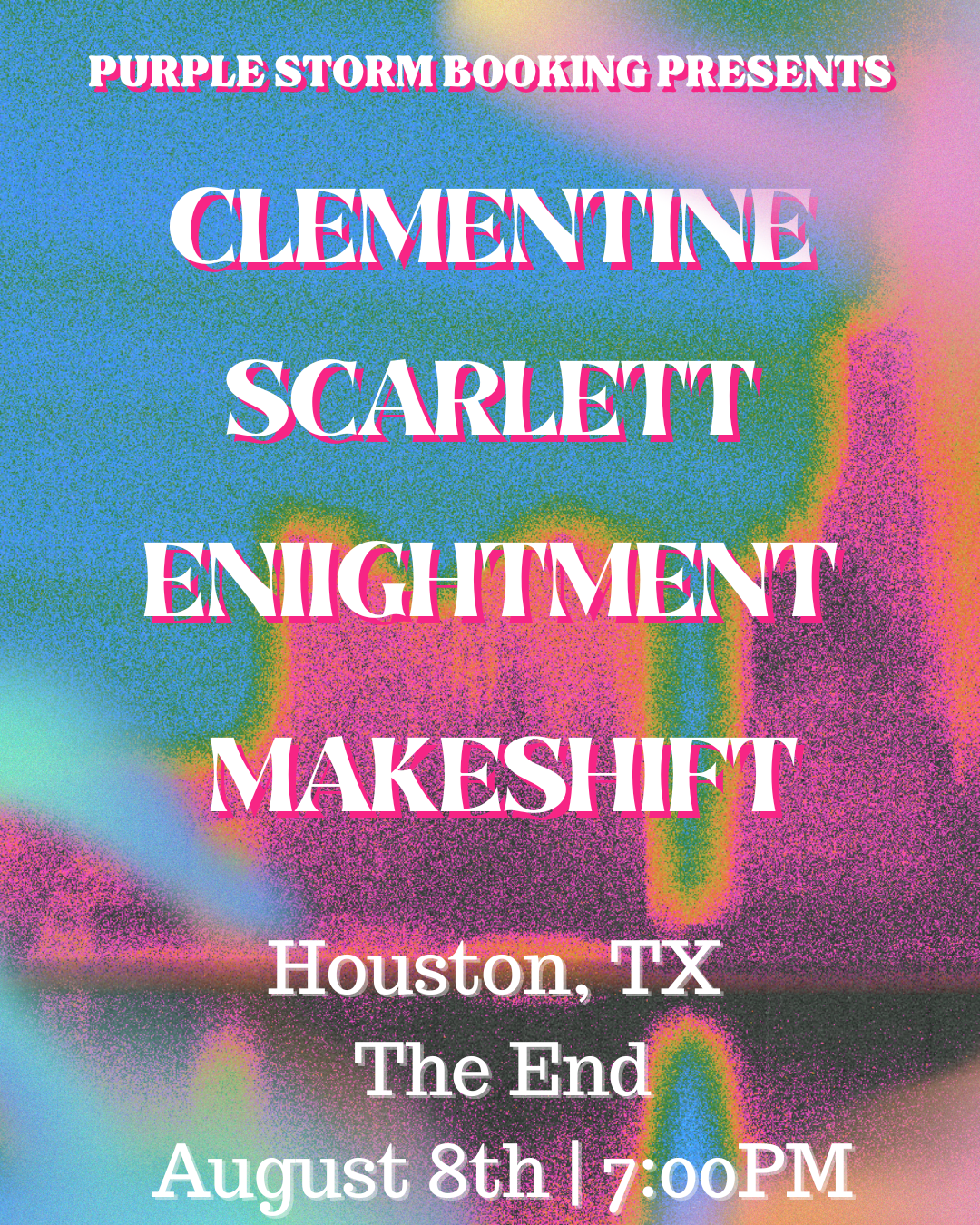 Clementine w/Scarlett, Eniightenment and Makeshift