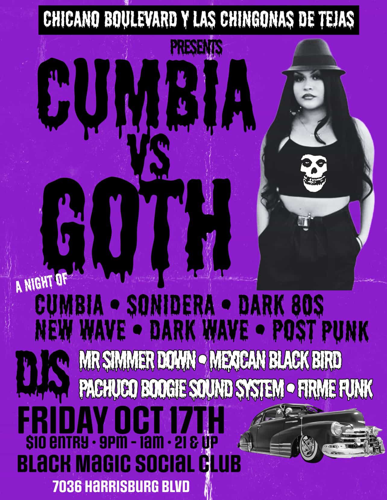 Chicano Boulevard y las Chingonas De Tejas presents Cumbia vs Goth