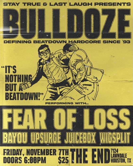 BULLDOZE// FEAR OF LOSS, JUICEBOX AND MORE