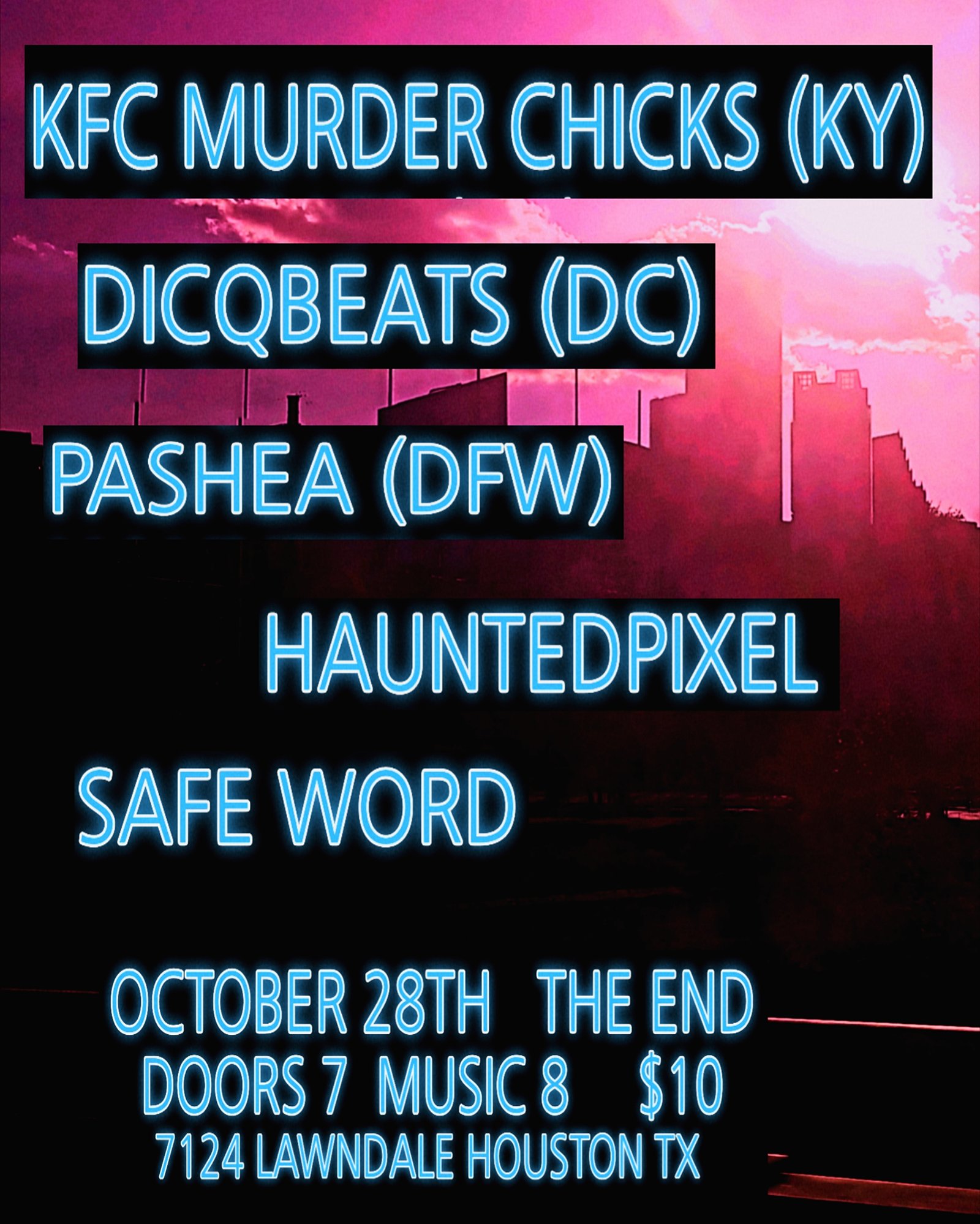 KFC Murder Chicks w/ Pashea, Haunted Pixel and More