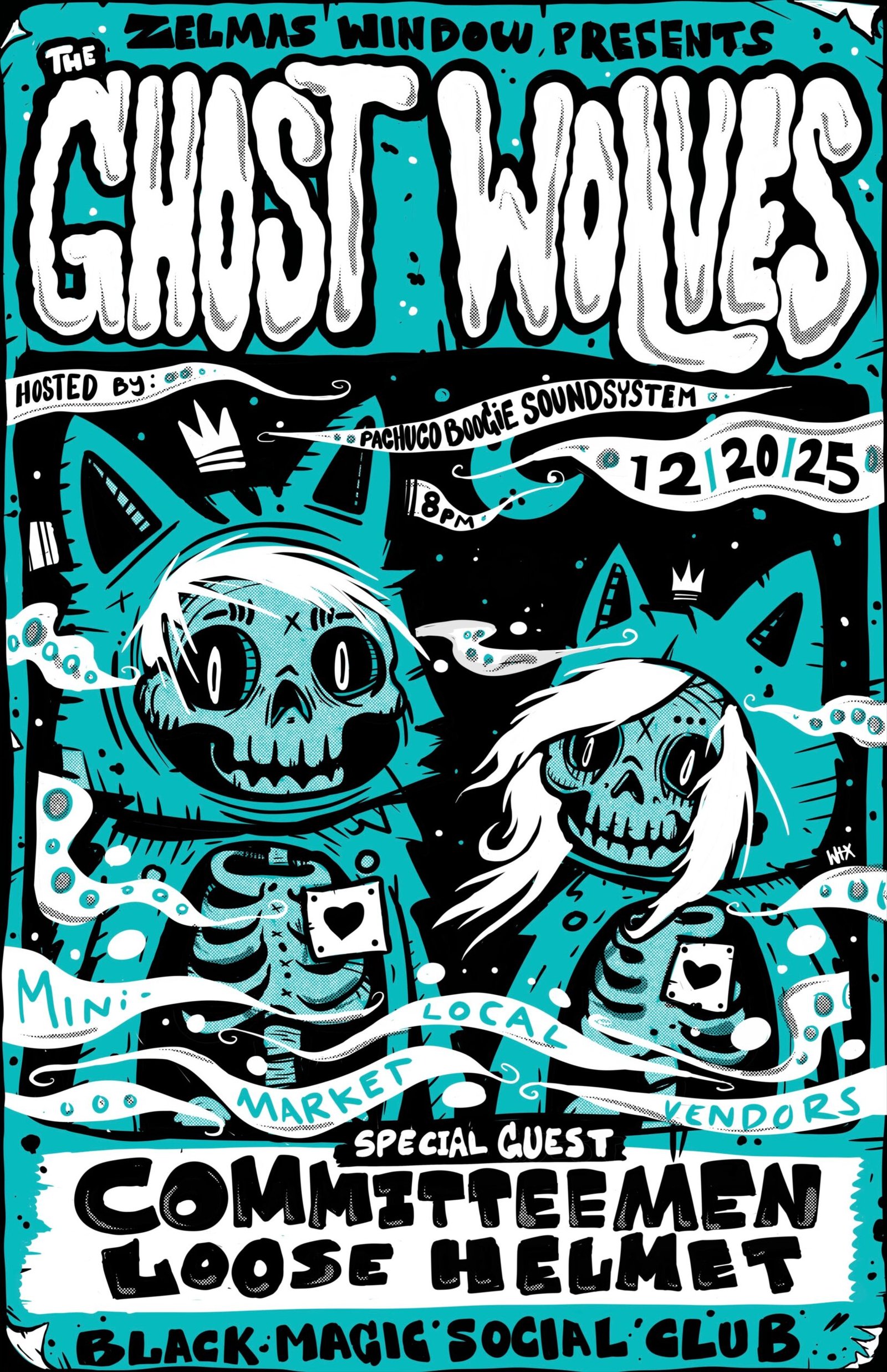 The Ghost Wolves w/ Committeemen, Loose Helmet, Pachuco Boogie Soundsystem