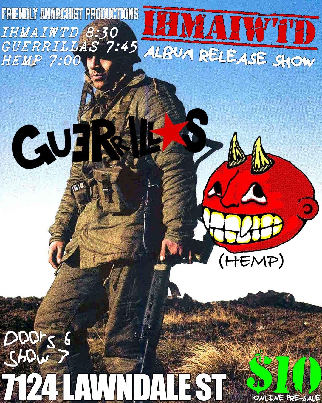 IHMAIWTD w/ Geurillas and Hemq