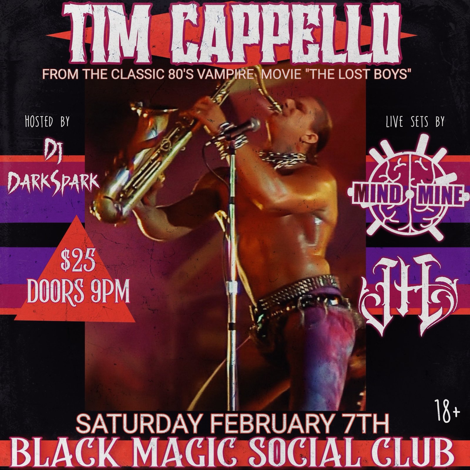 Tim Cappello w/DJ DarkSpark, Mind Mine, JHorror