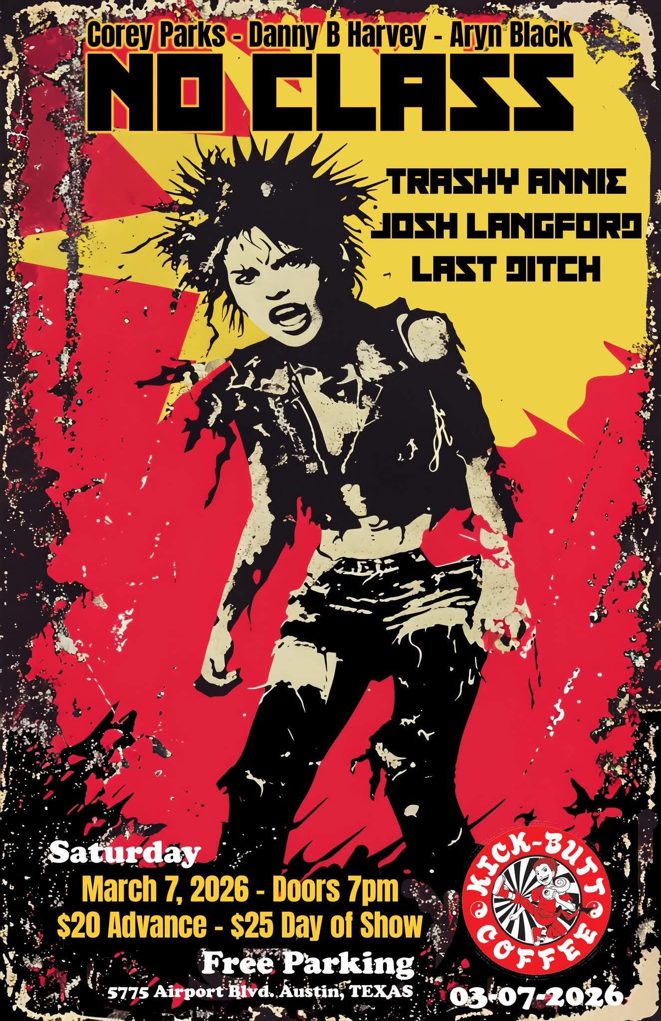 NO CLASS (Corey Parks, Danny B Harvey, Aryn Black) Austin Show