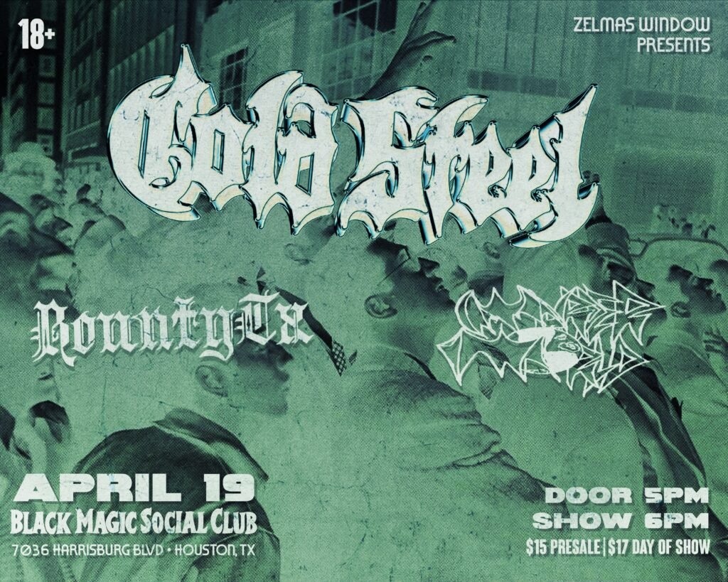 Cold Steel w/ BountyTx, Murder World