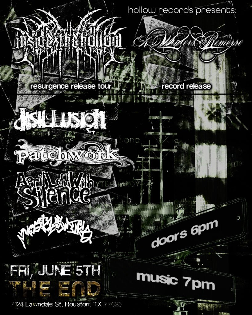 Inside The Hollow w/ A Winters Remorse, Disillusion and More