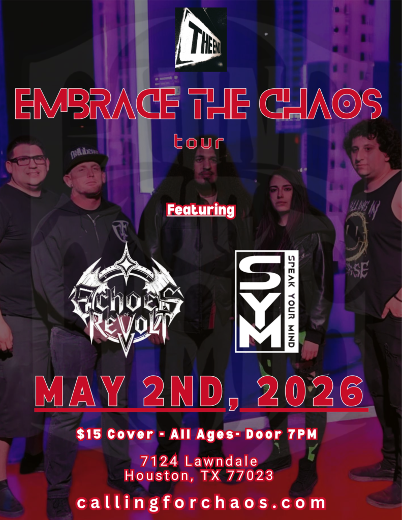 Calling For Chaos w/ Echoes Of Revolt and Speak Your Mind