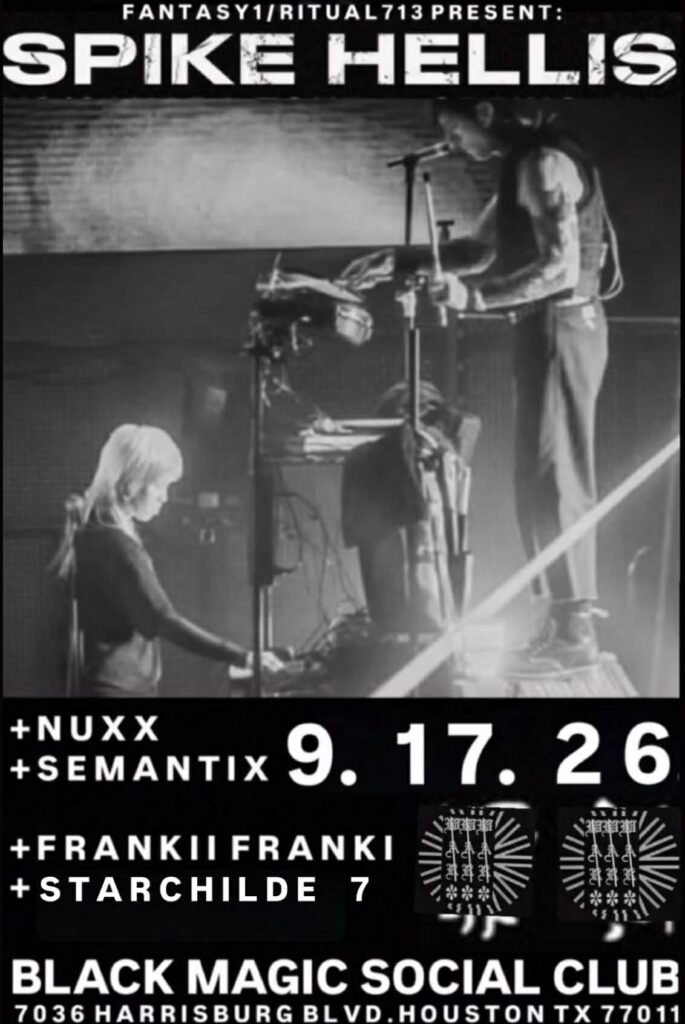 Spike Hellis w/ Nuxx, Semantix, Frankii Franki, Starchilde 7